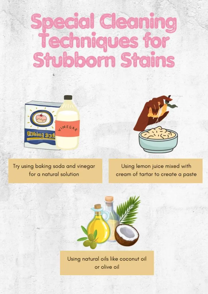 Special Cleaning Techniques for Stubborn Stains